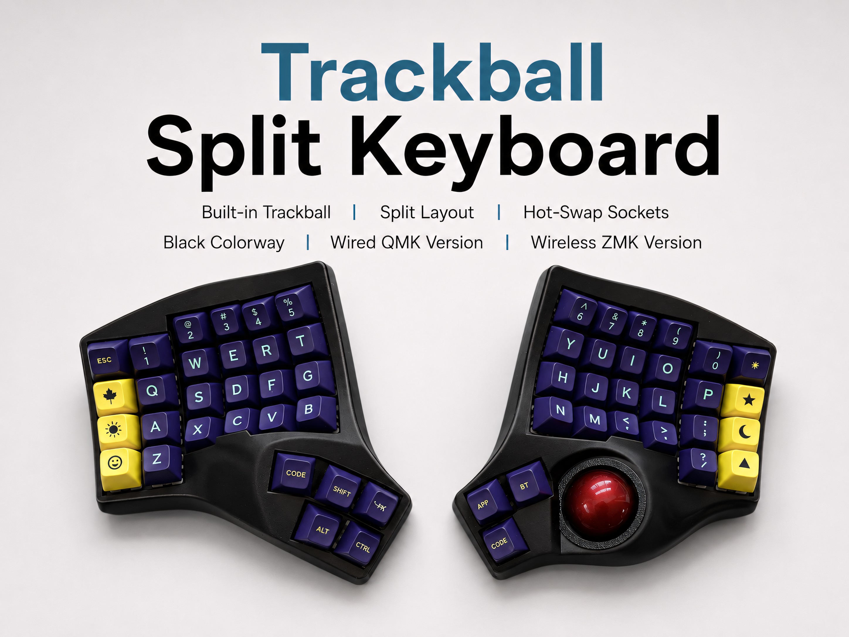 Trackball Split Keyboard — QMK VIA / Wireless ZMK, Hot-Swap MX